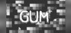 gum+