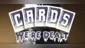 Cards We're Dealt