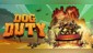 Dog Duty