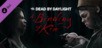 Dead by Daylight: A BINDING OF KIN