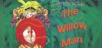Pixel Game Maker Series The Willow Man