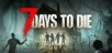 7 Days to Die PC