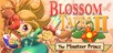 Blossom Tales II: The Minotaur Prince (PC) klucz Steam