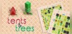 Tents and Trees