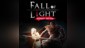 Fall of Light: Darkest Edition