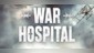 War Hospital