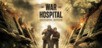War Hospital - Supporter Edition