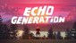 Echo Generation