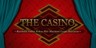 The Casino -Roulette, Video Poker, Slot Machines, Craps, Baccarat-