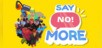 Say No! More