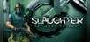Slaughter: The Lost Outpost