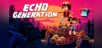 Echo Generation