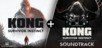Kong: Survivor Instinct + Official Game Soundtrack