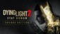 Dying Light 2 Stay Human - Deluxe Edition