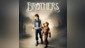 Brothers: a Tale of two Sons