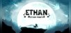Ethan: Meteor Hunter