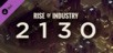 Rise of Industry: 2130 PC - DLC