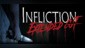 Infliction: Extended Cut