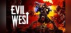 Evil West