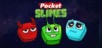 Pocket Slimes