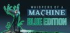 Whispers of a Machine