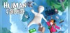 Human: Fall Flat