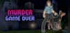 Murder Is Game Over