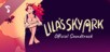 Lila's Sky Ark Soundtrack