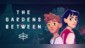 The Gardens Between