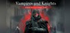 Vampires and Knights : Eclipse Survival & Magic Craft