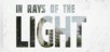 In Rays Of The Light