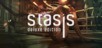 STASIS: Deluxe Edition