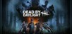 Dead by Daylight