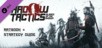 Shadow Tactics: Blades of the Shogun - Artbook + Strategy Guide