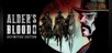 Alder's Blood: Definitive Edition