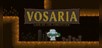 Vosaria: Lair of the Forgotten