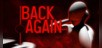 Back Again