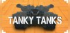Tanky Tanks