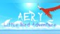 Aery - Little Bird Adventure