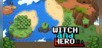 Witch & Hero