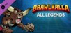 Brawlhalla - All Legends Pack