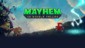 Mayhem in Single Valley