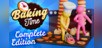 Baking Time: Complete Edition