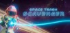 Space Trash Scavenger