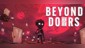 Beyond Doors