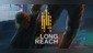 The Long Reach