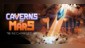 Caverns of Mars: Recharged