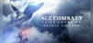 ACE COMBAT7: SKIES UNKNOWN DELUXE EDITION