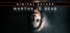 Martha Is Dead Digital Deluxe PS4 & PS5