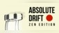 Absolute Drift: Zen Edition
